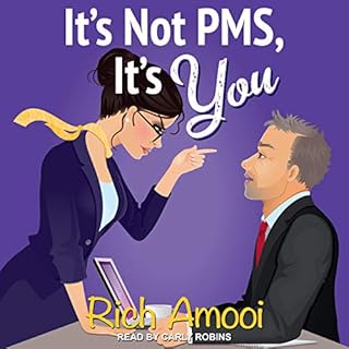 It's Not PMS, It's You Audiolibro Por Rich Amooi arte de portada