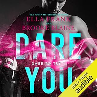 Dare You Audiobook By Ella Frank, Brooke Blaine cover art