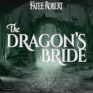 The Dragon's Bride Audiobook By Katee Robert cover art