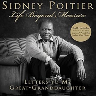 Life Beyond Measure Audiobook By Sidney Poitier cover art