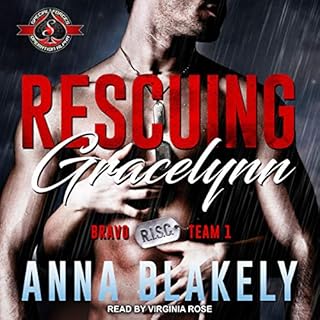 Rescuing Gracelynn Audiobook By Anna Blakely cover art