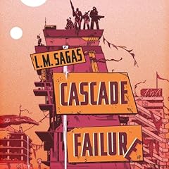 Cascade Failure Audiobook By L. M. Sagas cover art