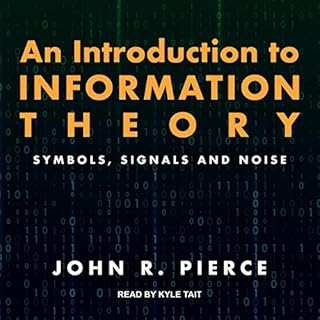 An Introduction to Information Theory Audiobook By John R. Pierce cover art