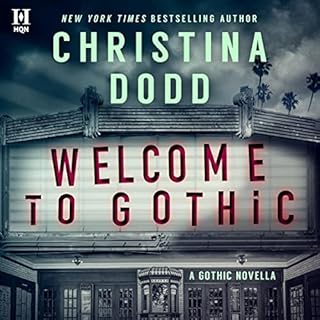 Welcome to Gothic Audiobook By Christina Dodd cover art