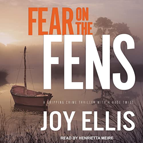 Fear on the Fens Audiolibro Por Joy Ellis arte de portada