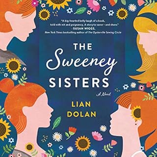 The Sweeney Sisters Audiobook By Lian Dolan cover art