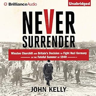 Never Surrender Audiobook By John Kelly cover art