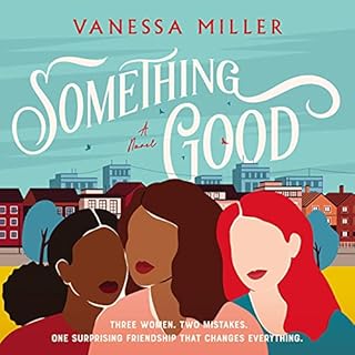 Something Good Audiobook By Vanessa Miller cover art