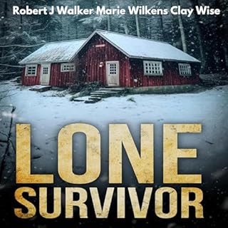 The Lone Survivor Audiolibro Por Robert J. Walker, Marie Wilkens, Clay Wise arte de portada