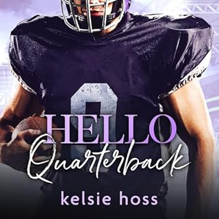 Hello Quarterback Audiolibro Por Kelsie Hoss arte de portada