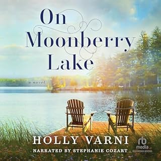 On Moonberry Lake Audiobook By Holly Varni cover art