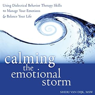 Calming the Emotional Storm Audiobook By Sheri Van Dijk MSW cover art