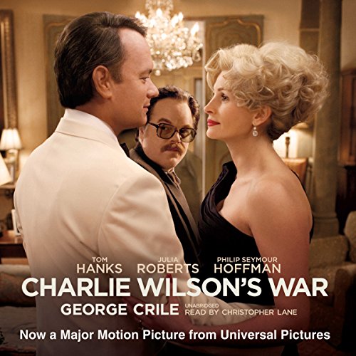 Charlie Wilson's War Audiolibro Por George Crile arte de portada