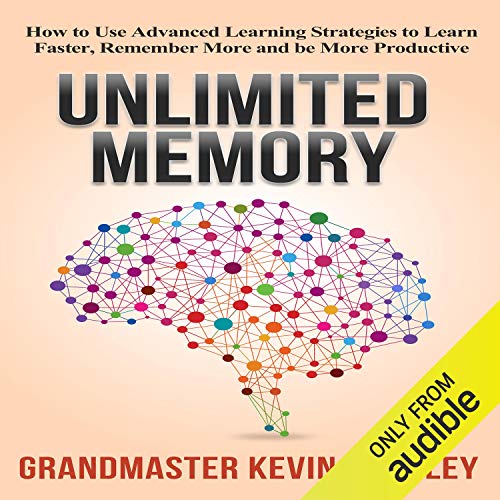 Unlimited Memory Audiobook By Kevin Horsley cover art