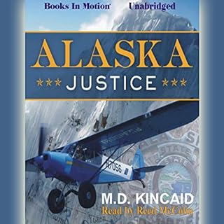 Alaska Justice Audiobook By M. D. Kincaid cover art