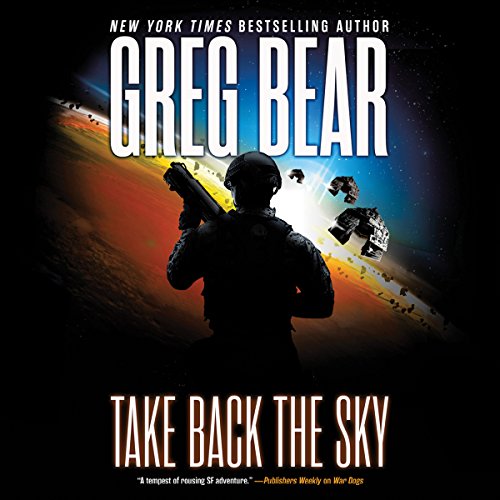 Take Back the Sky Audiolibro Por Greg Bear arte de portada