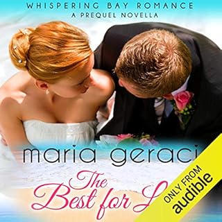 The Best for Last Audiobook By Maria Geraci cover art