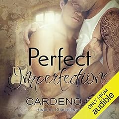 Perfect Imperfections Audiobook By Cardeno C. cover art