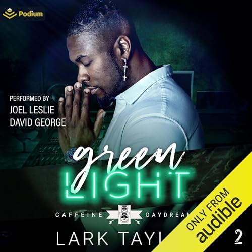 Green Light Audiobook By Lark Taylor cover art