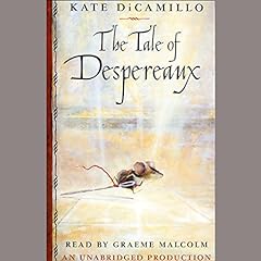 The Tale of Despereaux Audiolibro Por Kate DiCamillo arte de portada