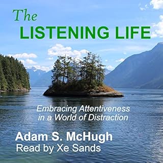 The Listening Life Audiolibro Por Adam McHugh arte de portada