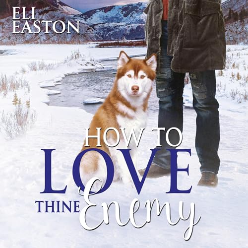 How to Love Thine Enemy cover art