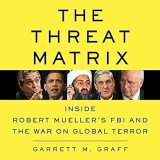 The Threat Matrix Audiolibro Por Garrett M. Graff arte de portada