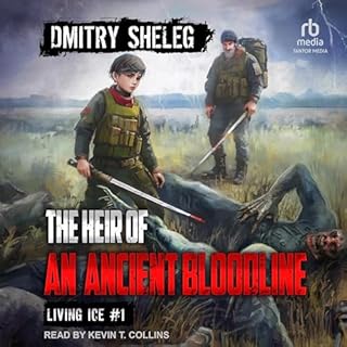 The Heir of an Ancient Bloodline Audiobook By Dmitry Sheleg, Clare Urbanski - translator cover art