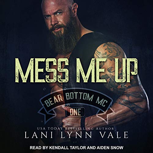 Mess Me Up Audiolibro Por Lani Lynn Vale arte de portada