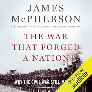 The War That Forged a Nation Audiolibro Por James McPherson arte de portada