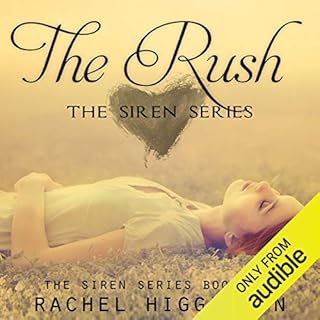 The Rush Audiobook By Rachel Higginson cover art