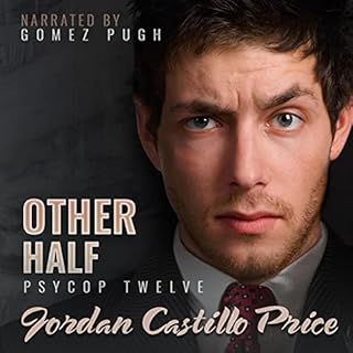 Other Half Audiobook By Jordan Castillo Price cover art