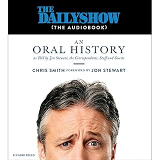 The Daily Show (the AudioBook) Audiolibro Por Jon Stewart - foreword, Chris Smith arte de portada