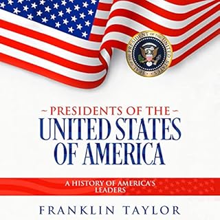 Presidents of the United States of America Audiolibro Por Franklin Taylor arte de portada