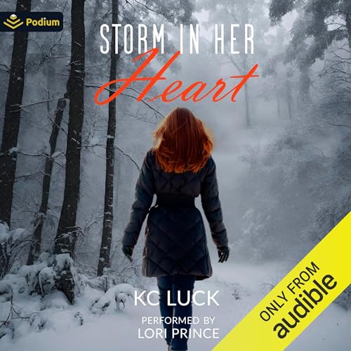 Storm in Her Heart Audiobook By KC Luck cover art