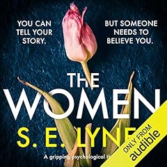 The Women: A gripping psychological thriller cover art