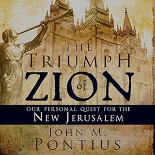 The Triumph of Zion Audiobook By John M. Pontius cover art