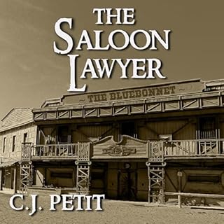 The Saloon Lawyer Audiolibro Por C.J. Petit arte de portada