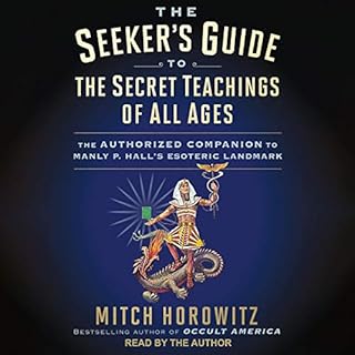 The Seeker's Guide to The Secret Teachings of All Ages Audiolibro Por Mitch Horowitz arte de portada