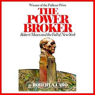 The Power Broker Audiolibro Por Robert A. Caro arte de portada