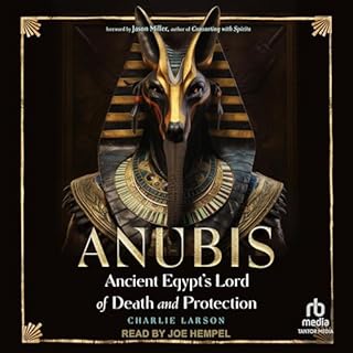 Anubis Audiobook By Charlie Larson, Jason Miller - foreword cover art