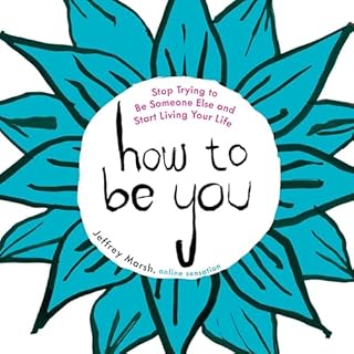 How to Be You cover art