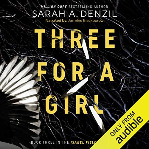 Three for a Girl Audiolibro Por Sarah A. Denzil arte de portada