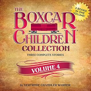 The Boxcar Children Collection, Volume 4 Audiolibro Por Gertrude Chandler Warner arte de portada