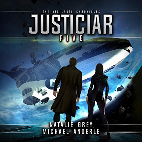 Justiciar Audiobook By Natalie Grey, Michael Anderle cover art