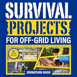 Survival Projects for Off-Grid Living Audiolibro Por Johnathan Nash arte de portada