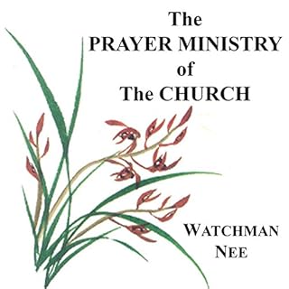 The Prayer Ministry of the Church Audiolibro Por Watchman Nee arte de portada