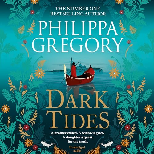 Dark Tides Audiobook By Philippa Gregory cover art