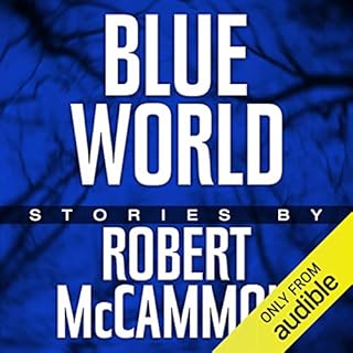 Blue World: The Complete Collection Audiolibro Por Robert R. McCammon arte de portada