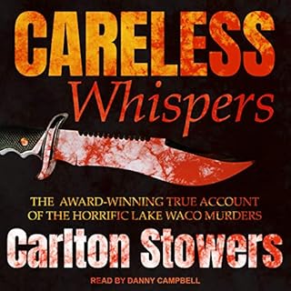 Careless Whispers Audiolibro Por Carlton Stowers arte de portada